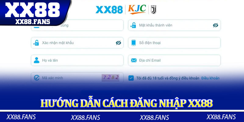 Hướng dẫn chính xác cách đăng nhập XX88 đến khách hàng chính thức