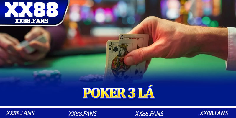 Poker 3 Lá
